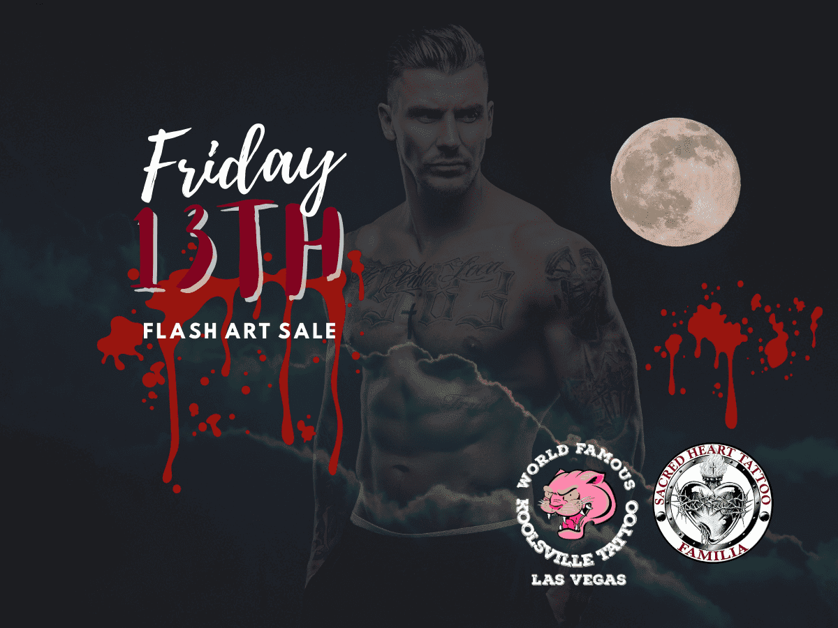 Friday the 13th Tattoo Flash Art Sale at Koolsville Tattoo in Las Vegas. 
